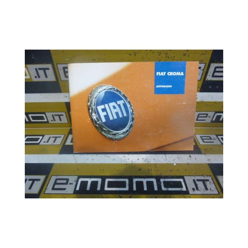 Libretto autoradio 60346802 Fiat Croma 194 2005-2007 - Libretto uso e manutenzione - 1