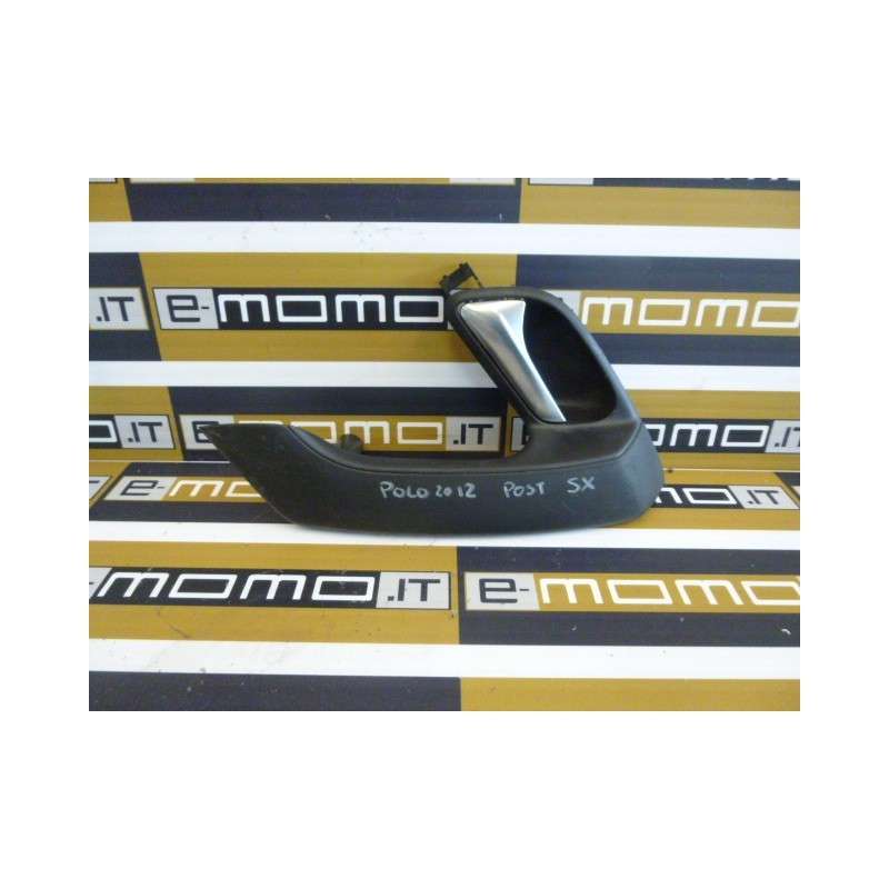 Maniglia interna post. Sx cod. 6R0867179 Volkswagen Polo 2009 - 2014 - Maniglia - 1